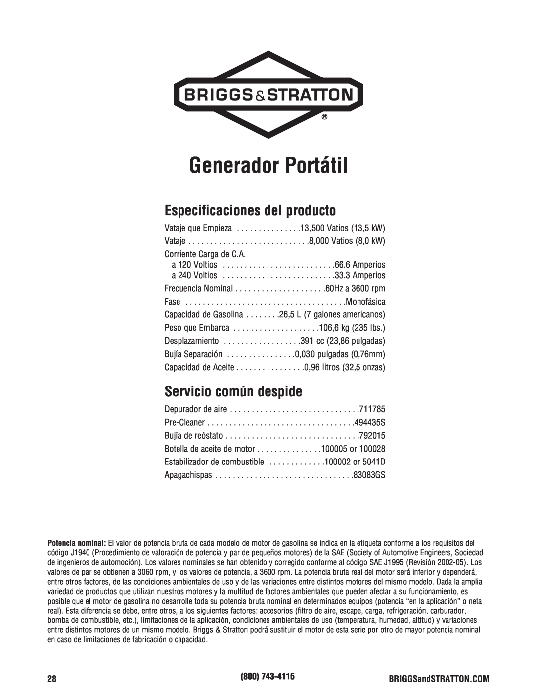 Briggs & Stratton 8000 Watt Portable Generator Generador Portátil, Especificaciones del producto, Servicio común despide 