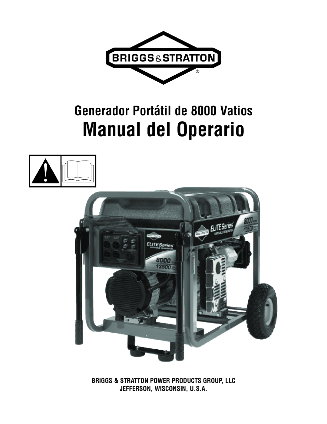 Briggs & Stratton 8000 Watt Portable Generator manual Manual del Operario 