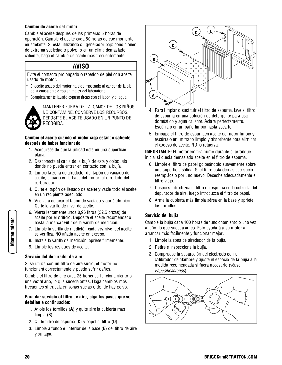 Briggs & Stratton 8000 Watt Portable Generator manual Cambio de aceite del motor, Servicio del depurador de aire 