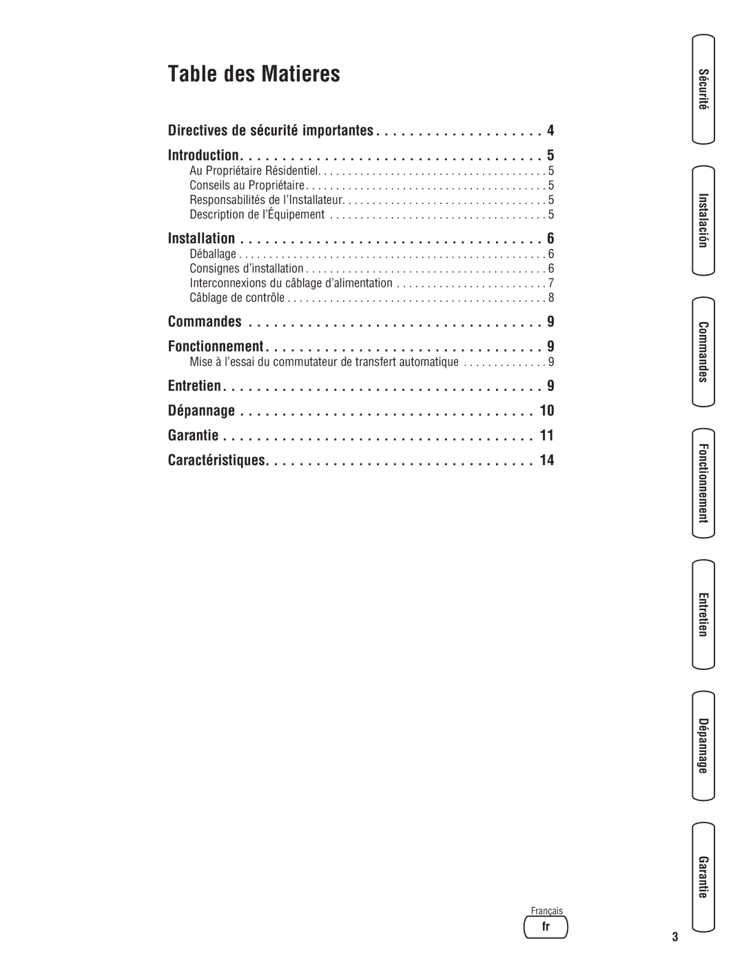 Briggs & Stratton Automatic Transfer Switch Directives de sécurité importantes Introduction, Commandes Fonctionnement 