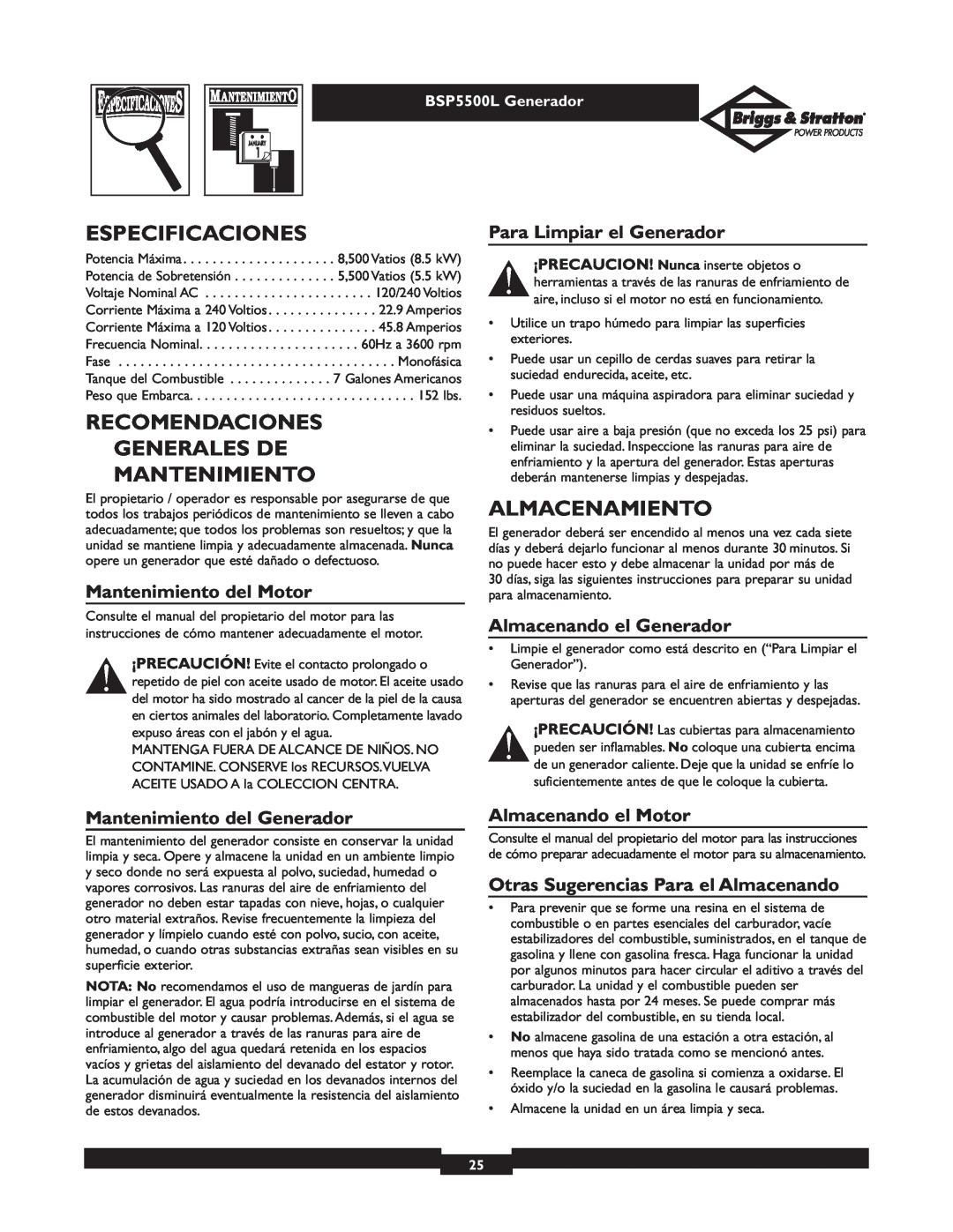 Briggs & Stratton bsp5500l owner manual Especificaciones, Recomendaciones Generales De Mantenimiento, Almacenamiento 