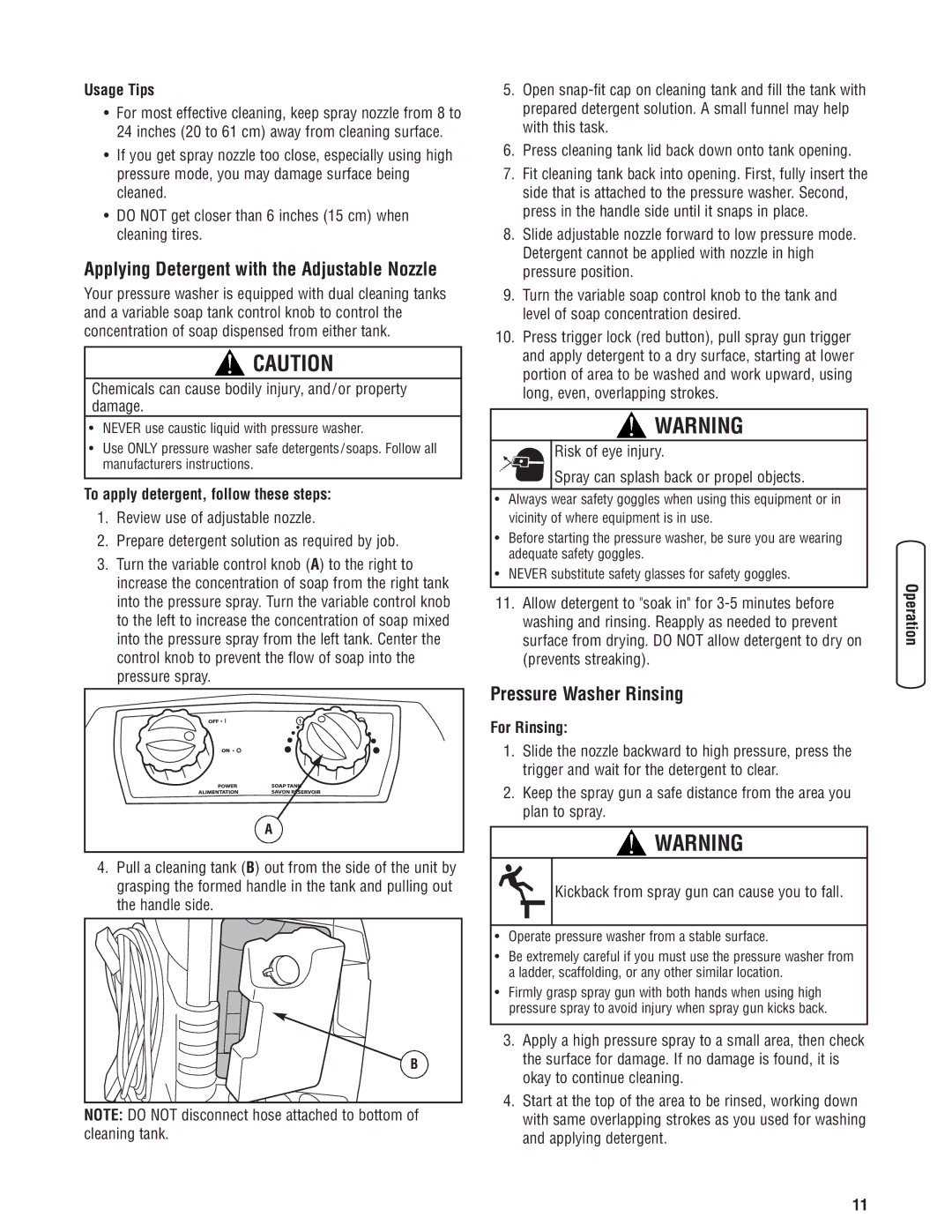 Briggs & Stratton Electric Pressure Washer Pressure Washer Rinsing, Usage Tips, To apply detergent, follow these steps 