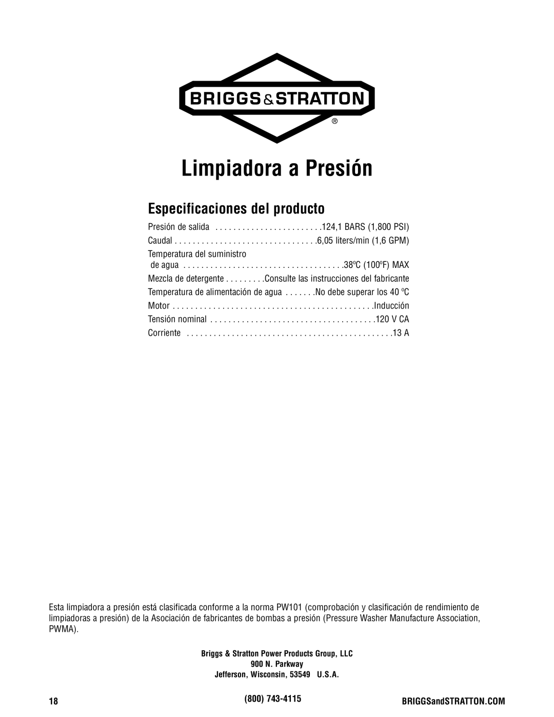 Briggs & Stratton Electric Pressure Washer manual Especificaciones del producto, Temperatura del suministro 