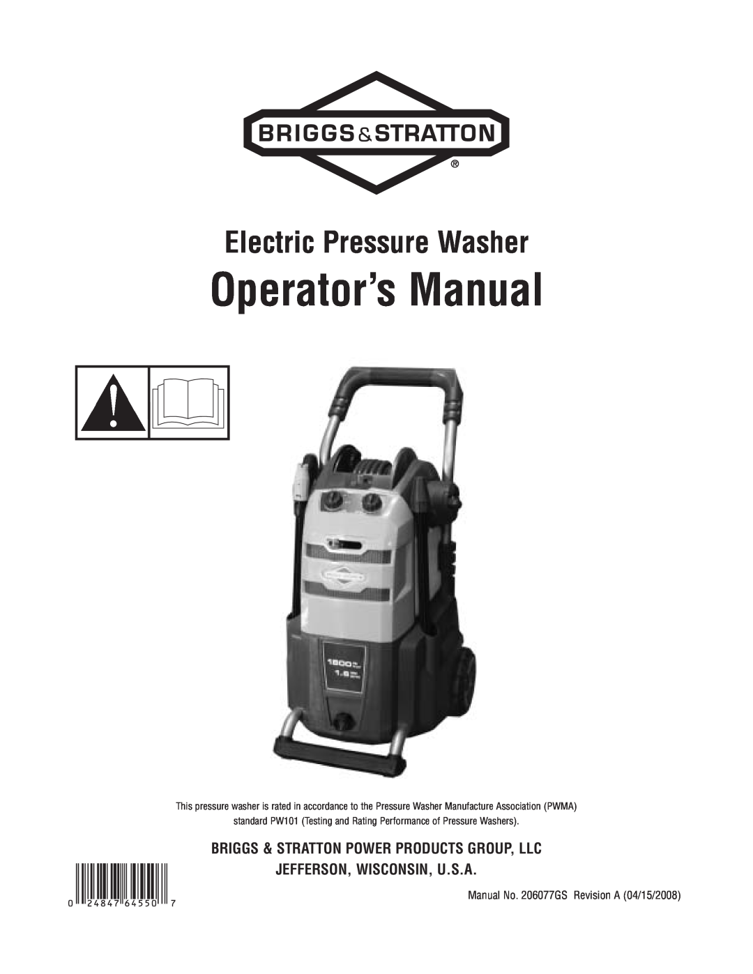 Briggs & Stratton Electric Pressure Washer manual Operator’s Manual, Briggs & Stratton Power Products Group, Llc 