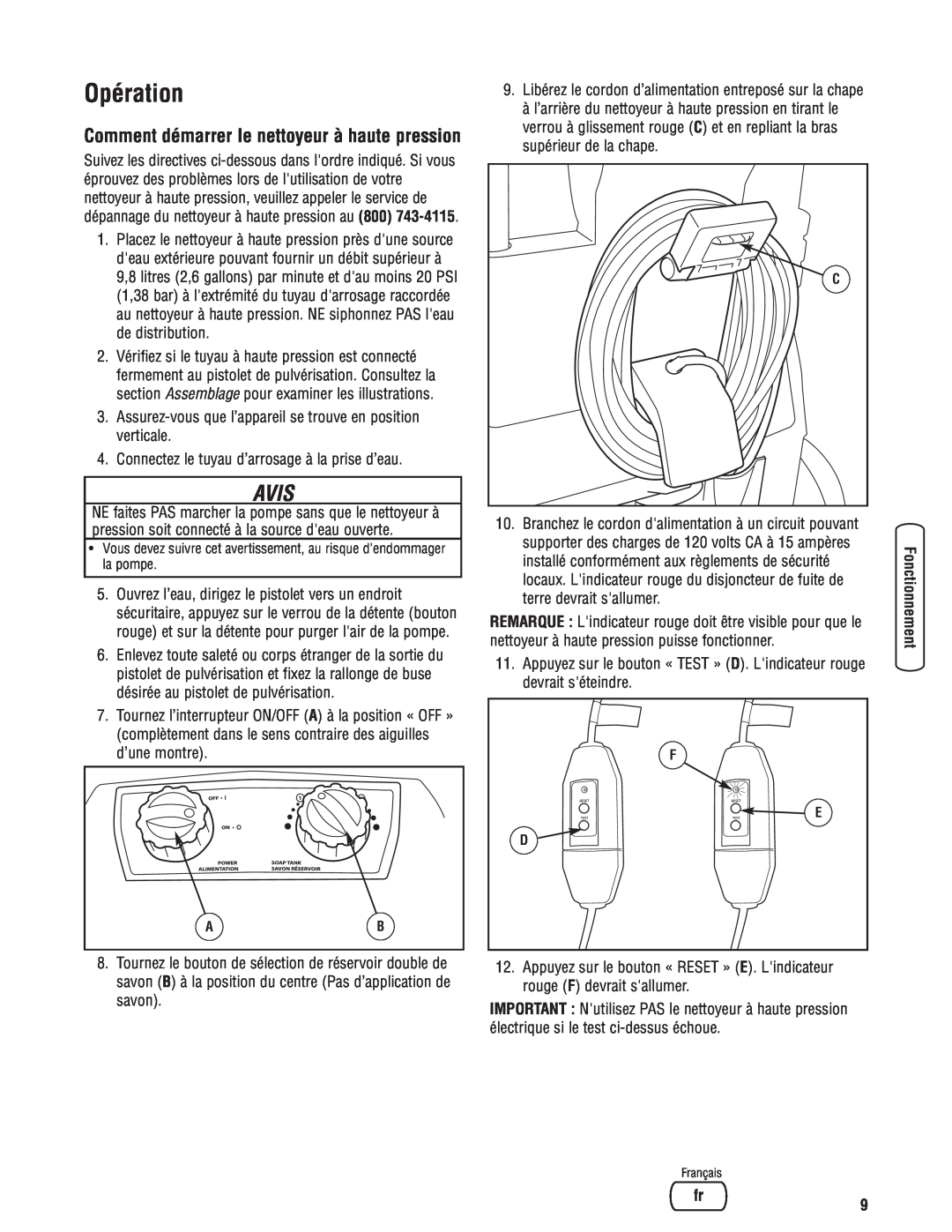 Briggs & Stratton Electric Pressure Washer manual Opération, Comment démarrer le nettoyeur à haute pression, Avis 