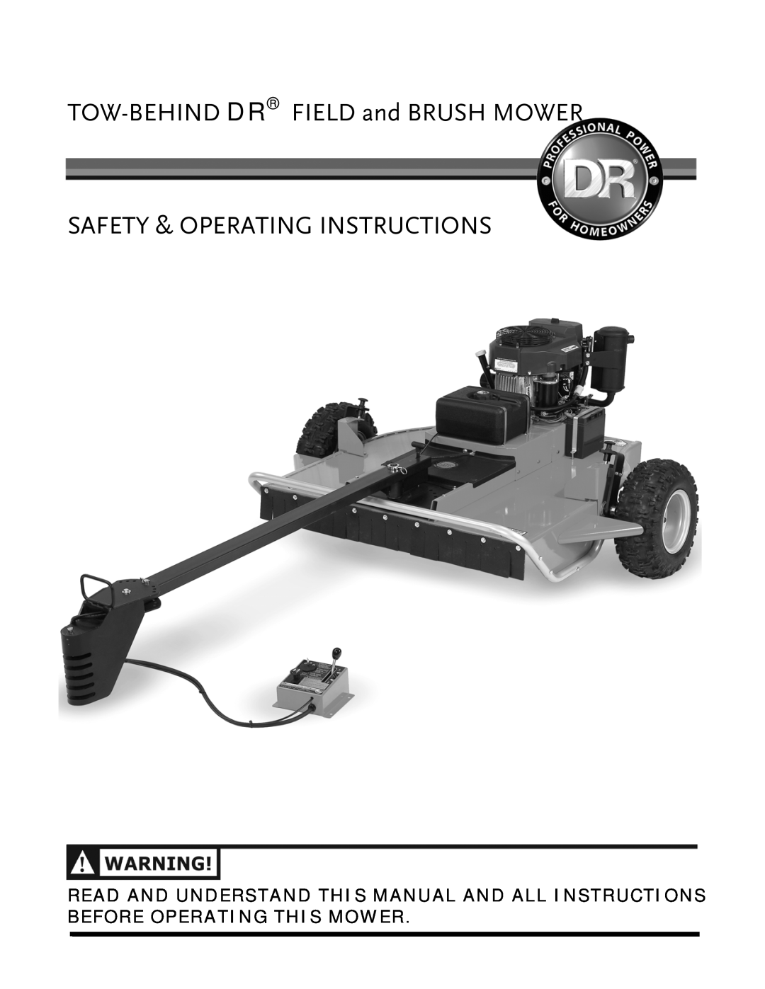 Briggs & Stratton manual TOW-BEHIND DR FIELD and BRUSH MOWER, Safety & Operating Instructions 