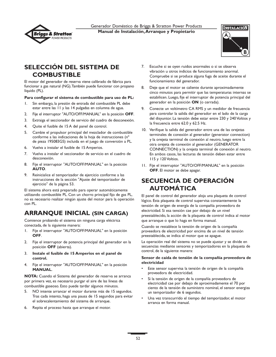 Briggs & Stratton Generator owner manual Selección DEL Sistema DE Combustible, Arranque Inicial SIN Carga 