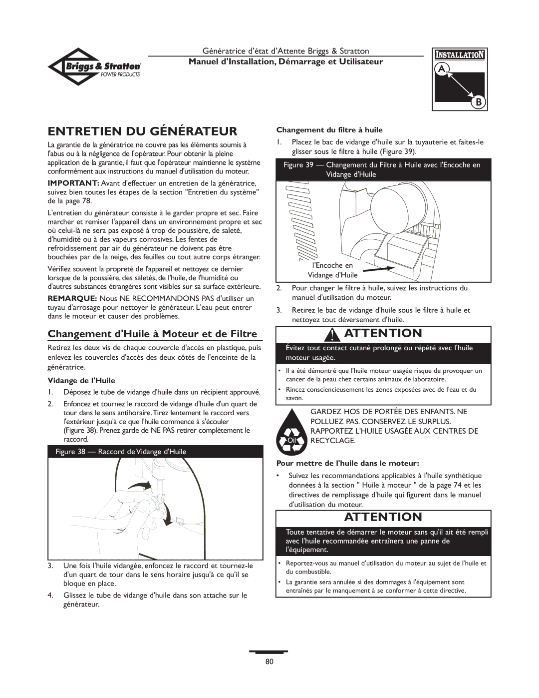 Briggs & Stratton Generator Entretien DU Générateur, Changement dHuile à Moteur et de Filtre, Changement du filtre à huile 