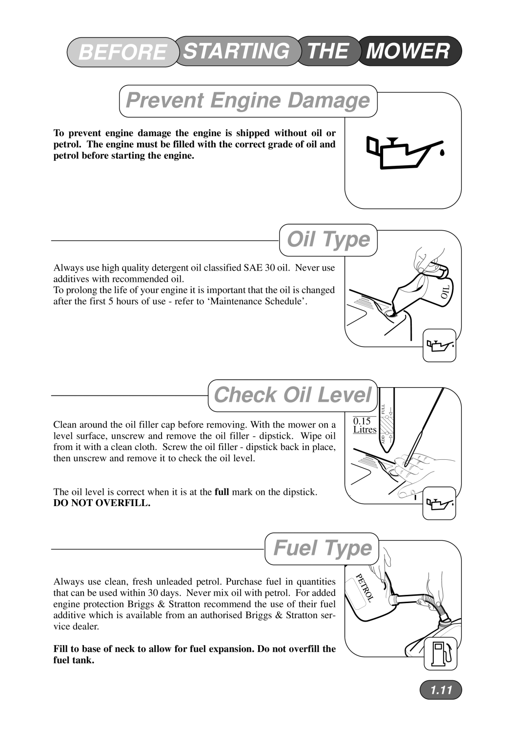 Briggs & Stratton Harrier 41 manual Before Starting the Mower, Prevent Engine Damage, Oil Type, Check Oil Level, Fuel Type 