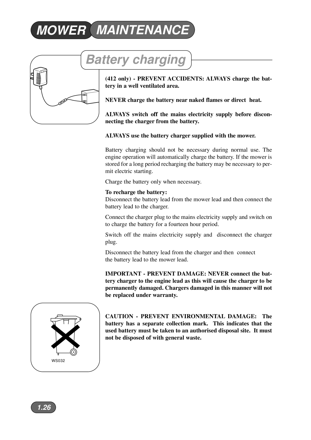 Briggs & Stratton Harrier 41 manual Battery charging, To recharge the battery 