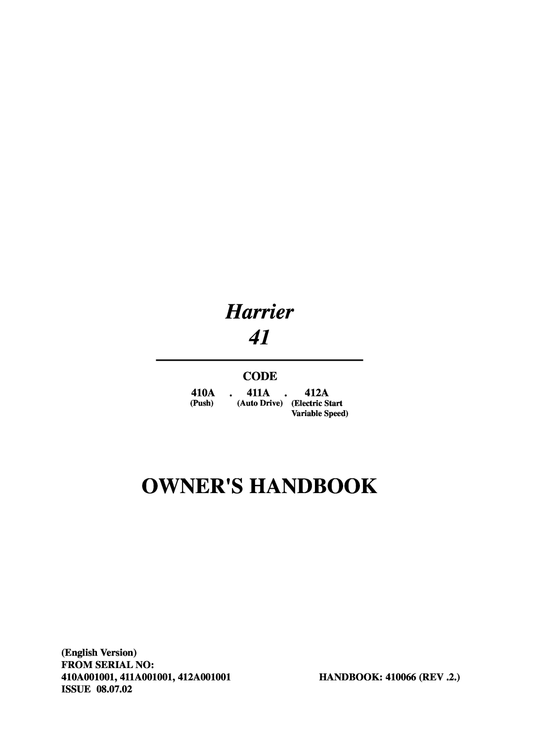 Briggs & Stratton Harrier 41 manual Owners Handbook, Code, 410A, 411A, 412A, HANDBOOK 410066 REV, Push, Auto Drive 