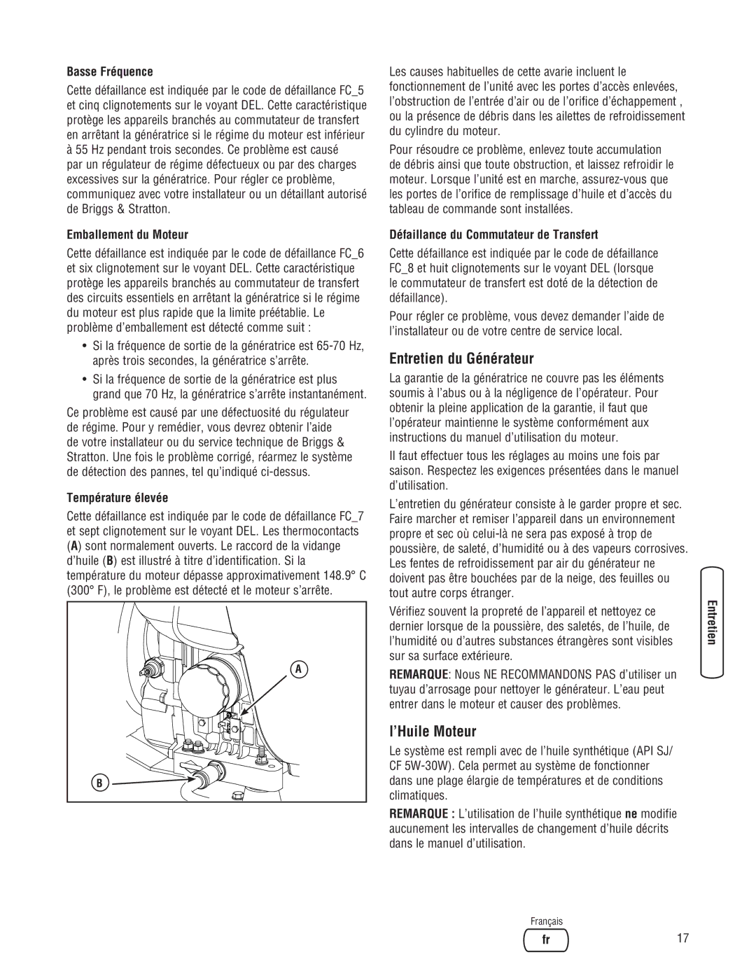 Briggs & Stratton Home Generator manual Entretien du Générateur, ’Huile Moteur 