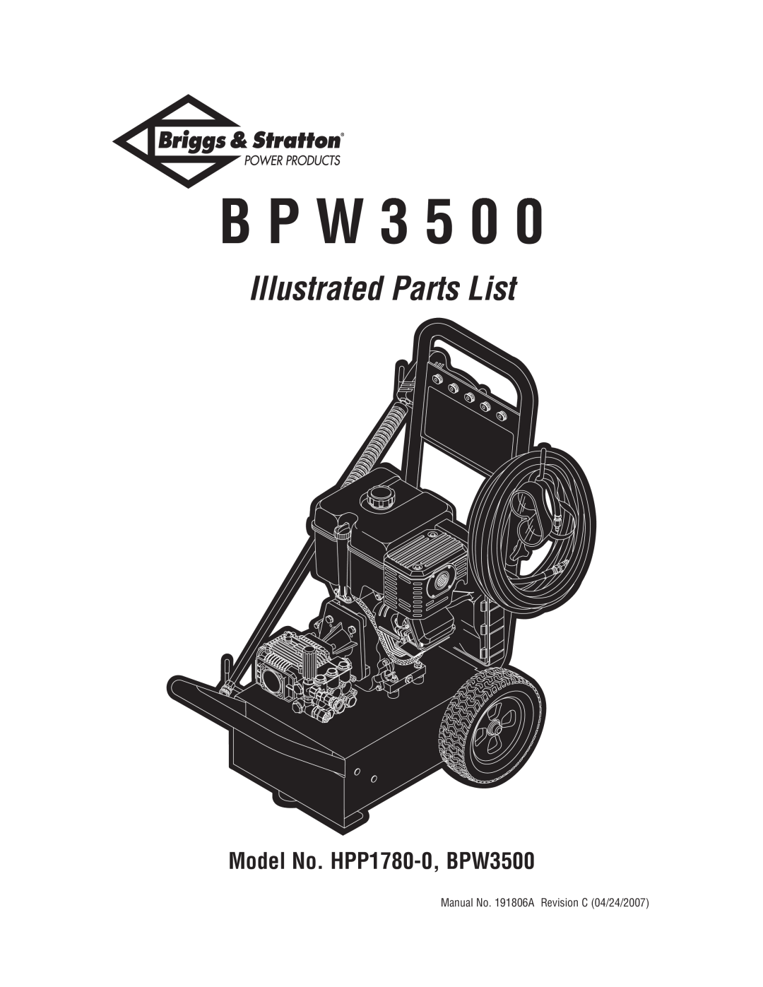 Briggs & Stratton manual B P W, Illustrated Parts List, Model No. HPP1780-0,BPW3500 