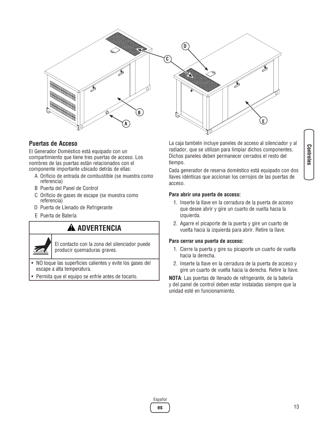 Briggs & Stratton Liquid-Cooled Home Generator System system manual Puertas de Acceso, Para abrir una puerta de acceso 