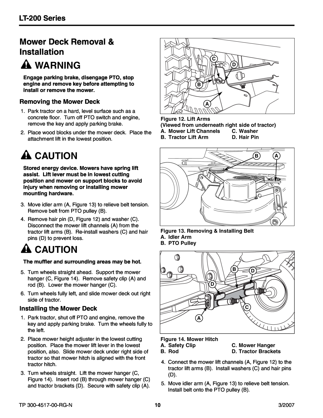 Briggs & Stratton LT-200 manual Mower Deck Removal Installation, Removing the Mower Deck, Installing the Mower Deck 