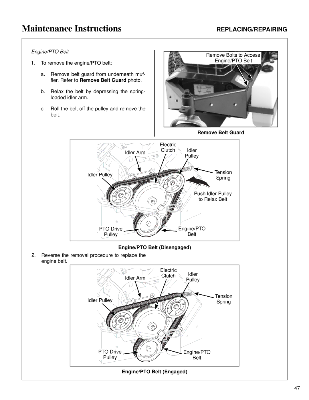 Briggs & Stratton MB (18 HP) owner manual Remove Belt Guard, Engine/PTO Belt Disengaged, Engine/PTO Belt Engaged 