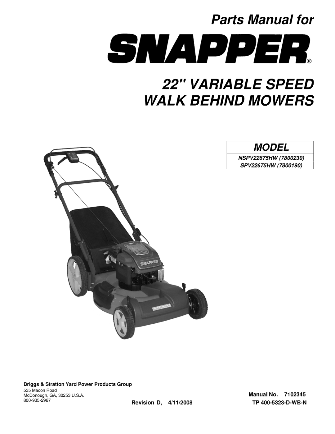 Briggs & Stratton NSPV22675HW manual Variable Speed Walk Behind Mowers 