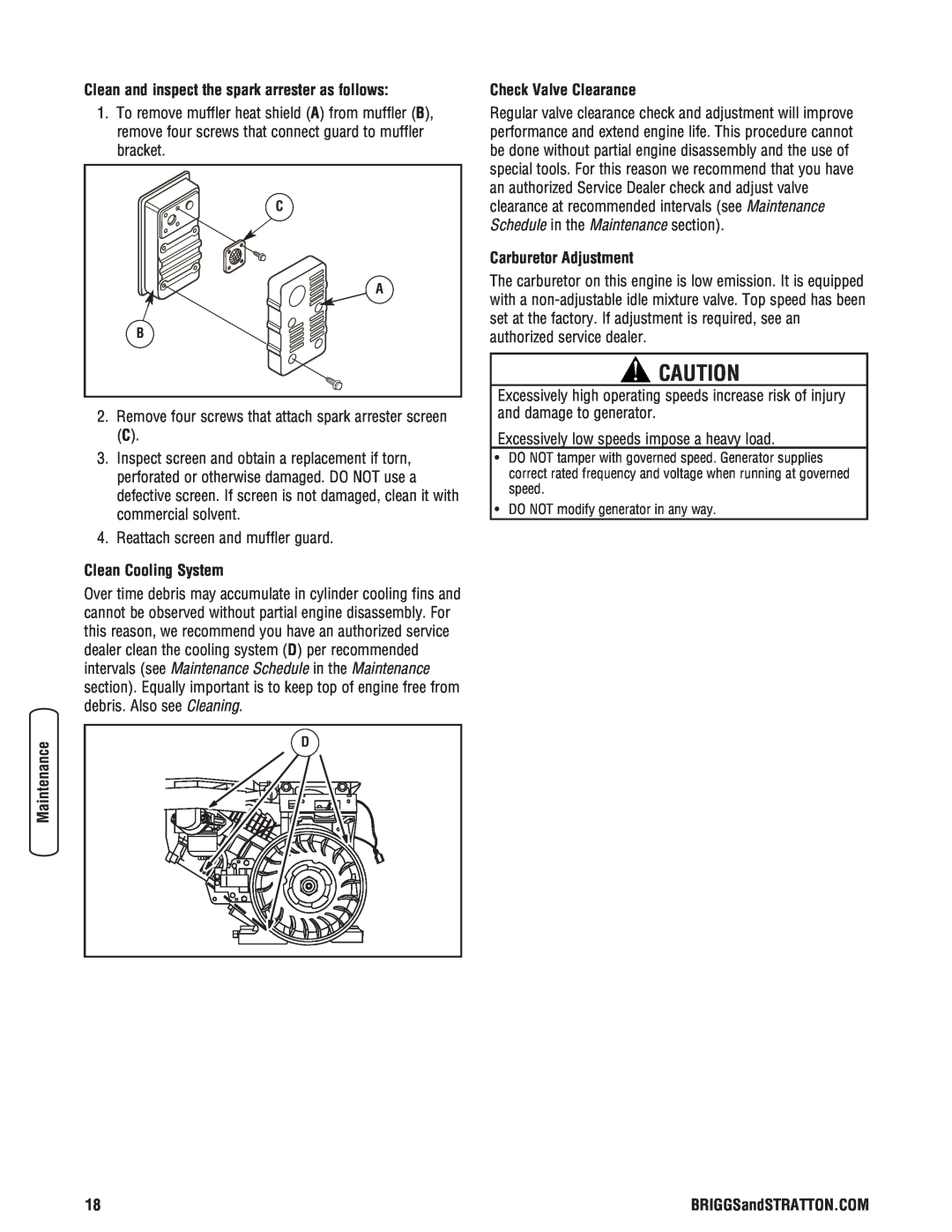 Briggs & Stratton Portable Generator manual Clean and inspect the spark arrester as follows, Clean Cooling System 