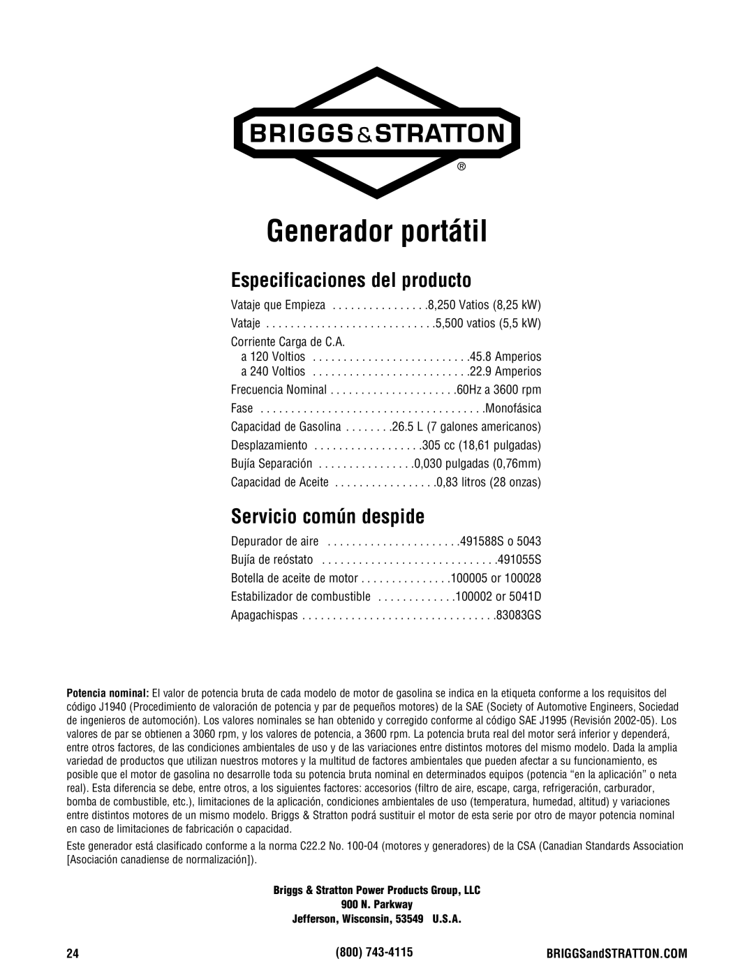 Briggs & Stratton Portable Generator manual Especificaciones del producto, Servicio común despide, Corriente Carga de C.A 