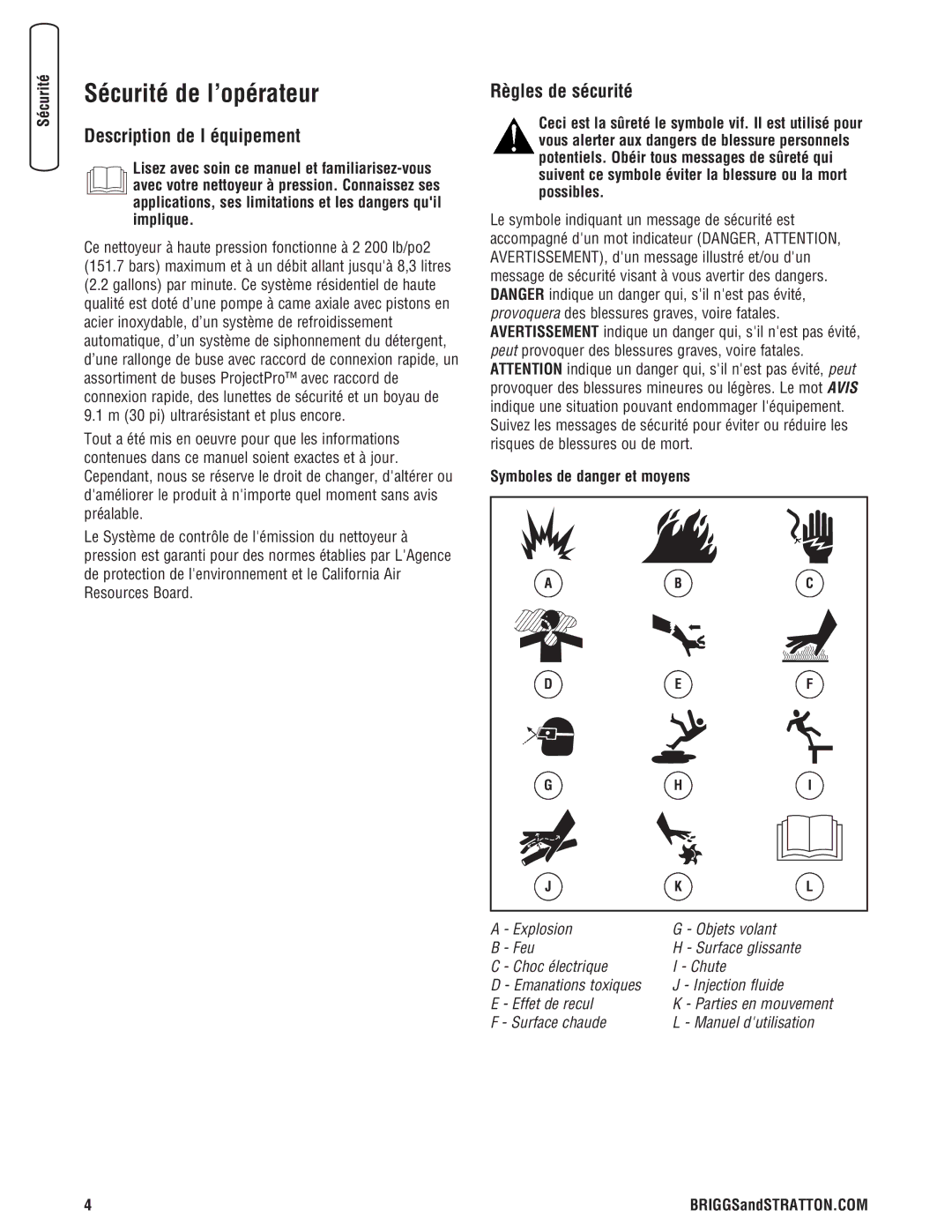 Briggs & Stratton Pressure Washer manual Sécurité de l’opérateur, Description de l équipement, Règles de sécurité 