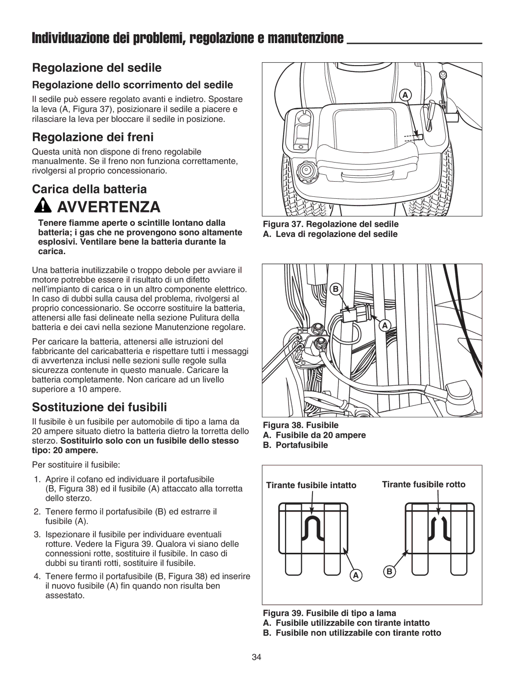 Briggs & Stratton Printer instruction sheet Individuazione dei problemi, regolazione e manutenzione, Regolazione del sedile 