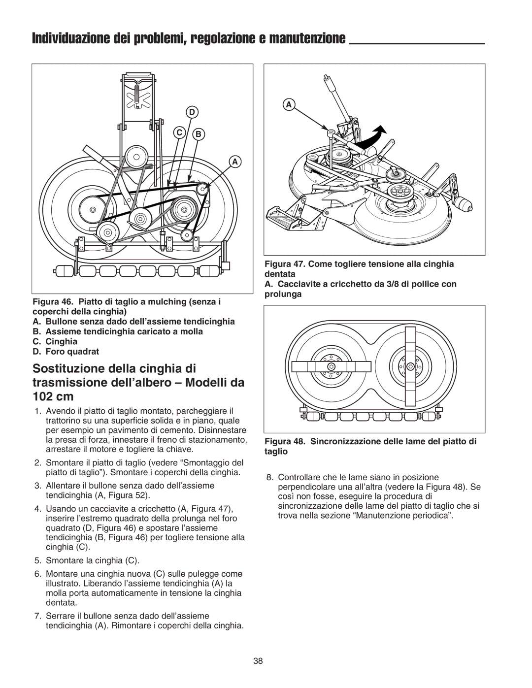 Briggs & Stratton Printer instruction sheet Figura 48. Sincronizzazione delle lame del piatto di taglio 