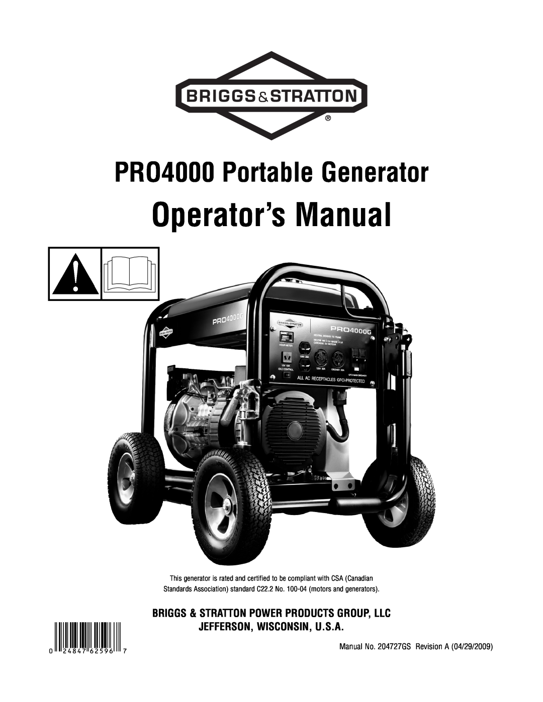 Briggs & Stratton manual Operator’s Manual, PRO4000 Portable Generator, Briggs & Stratton Power Products Group, Llc 