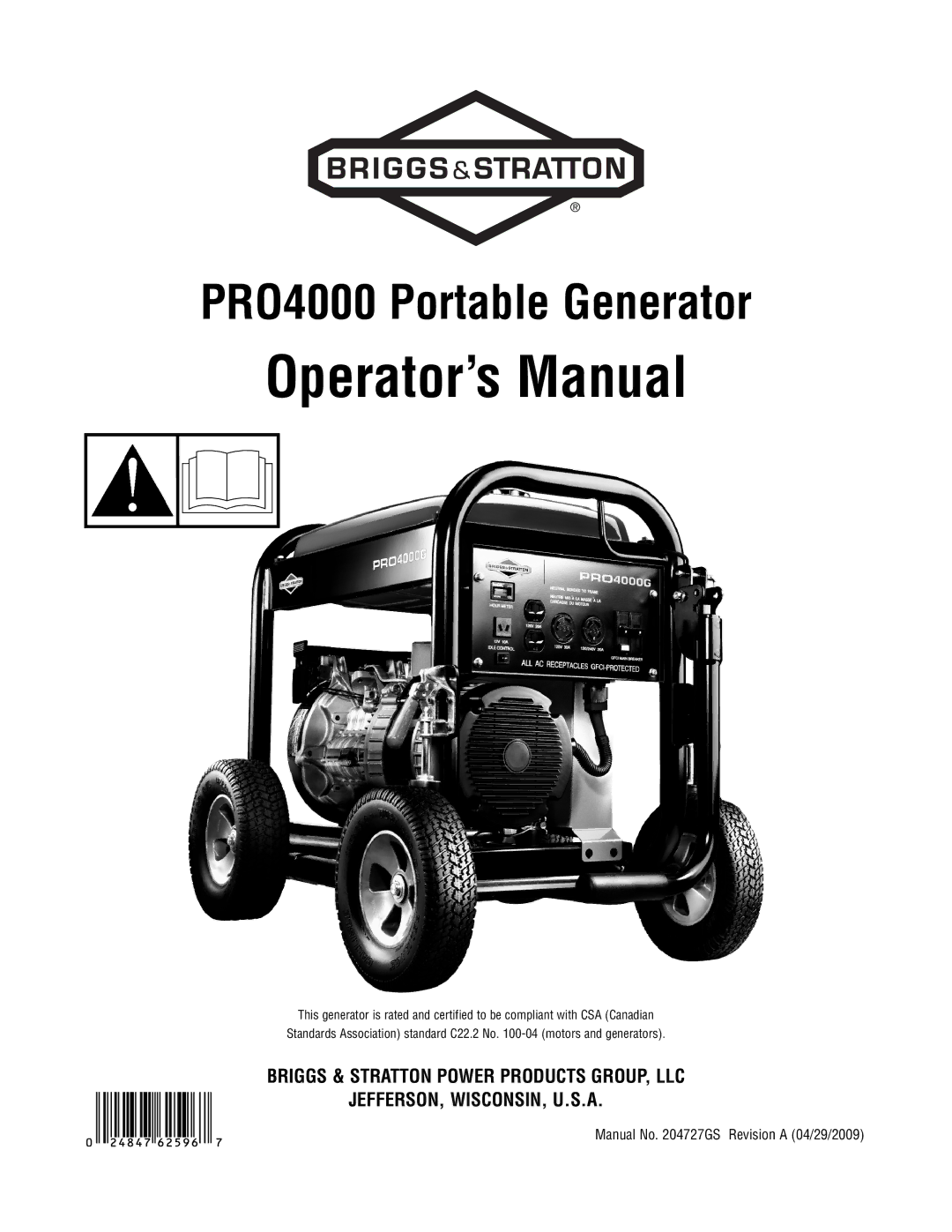 Briggs & Stratton PRO4000 manual Operator’s Manual, Manual No GS Revision a 04/29/2009 