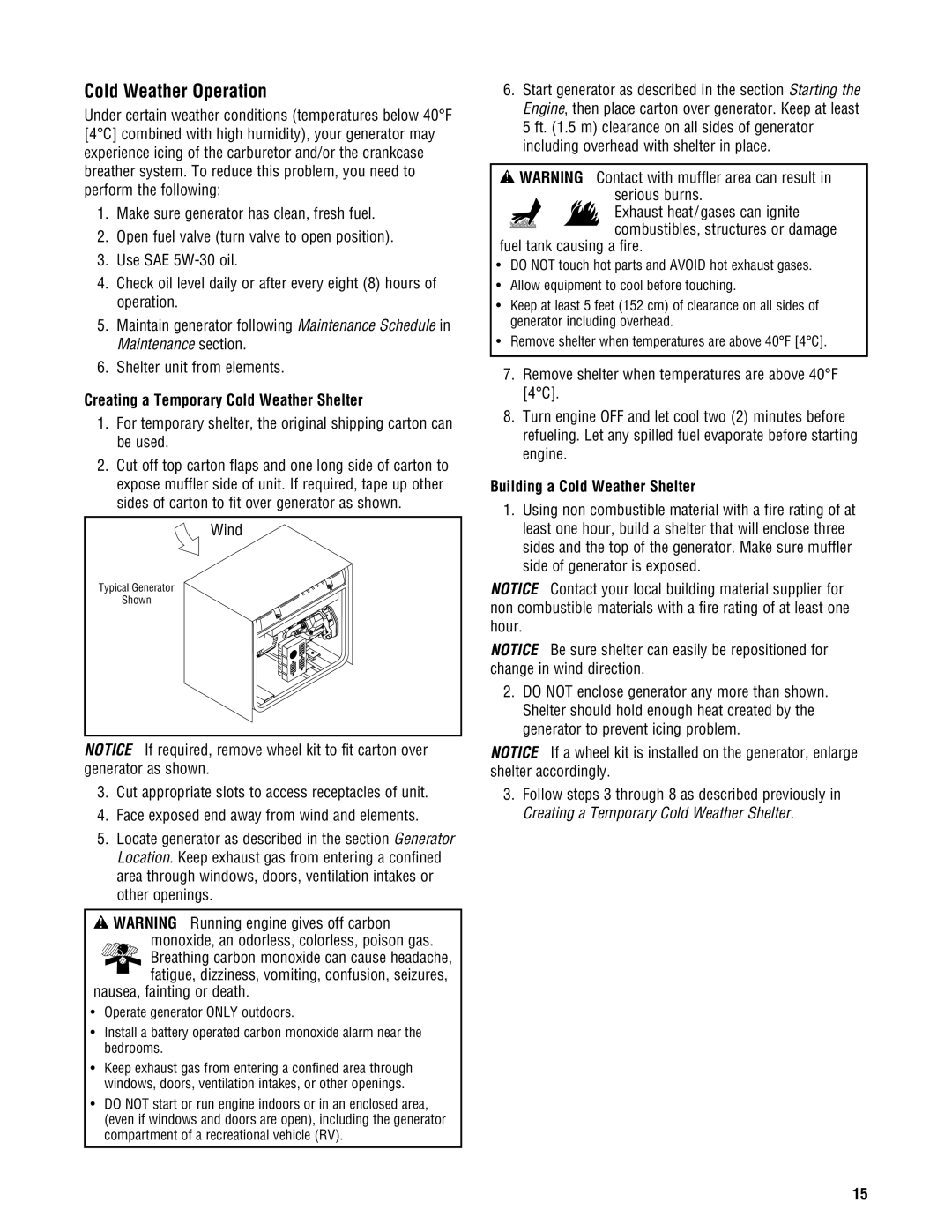 Briggs & Stratton PRO4000 manual Cold Weather Operation, Creating a Temporary Cold Weather Shelter 