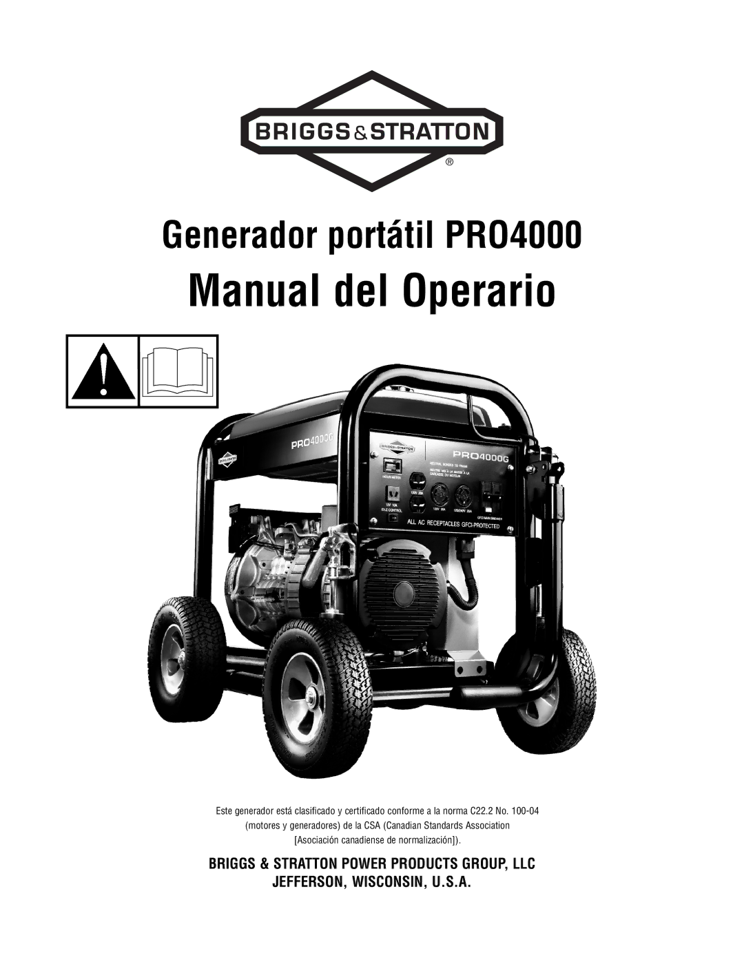 Briggs & Stratton PRO4000 manual Manual del Operario 