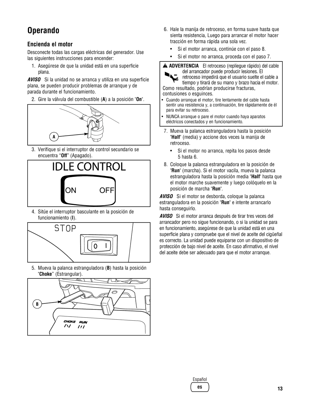 Briggs & Stratton PRO4000 manual Operando, Encienda el motor 