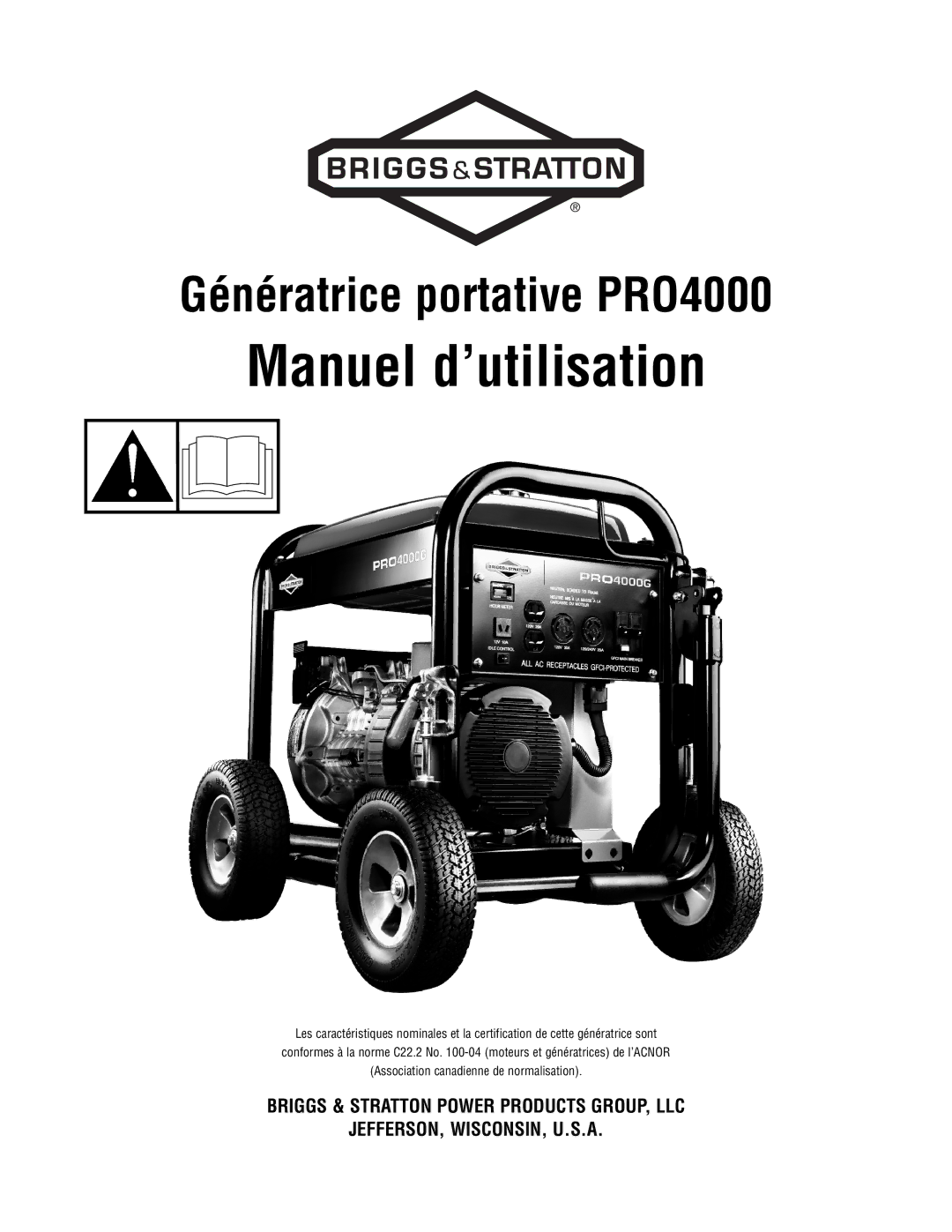 Briggs & Stratton PRO4000 manual Manuel d’utilisation 