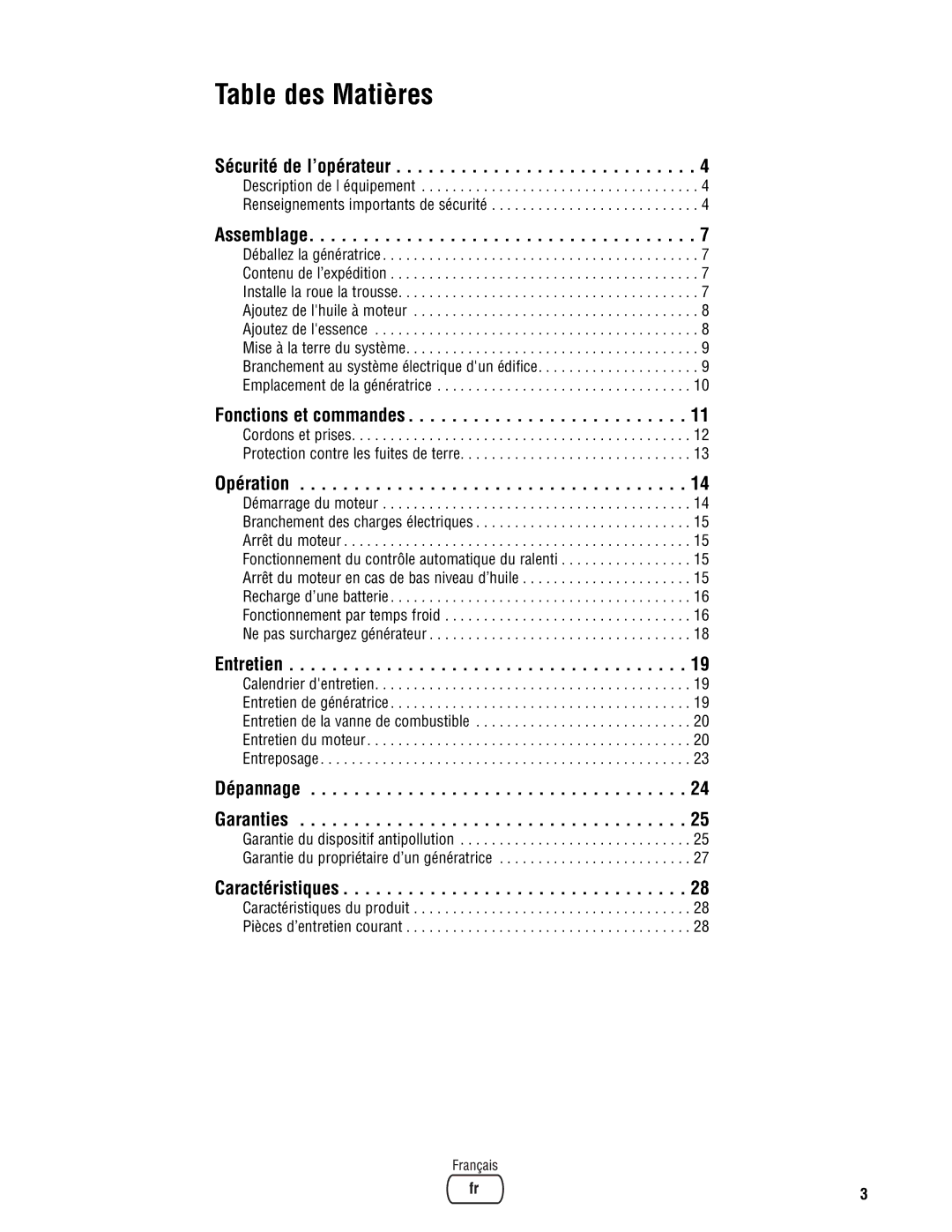 Briggs & Stratton PRO4000 manual Sécurité de l’opérateur, Assemblage, Fonctions et commandes, Opération, Entretien 