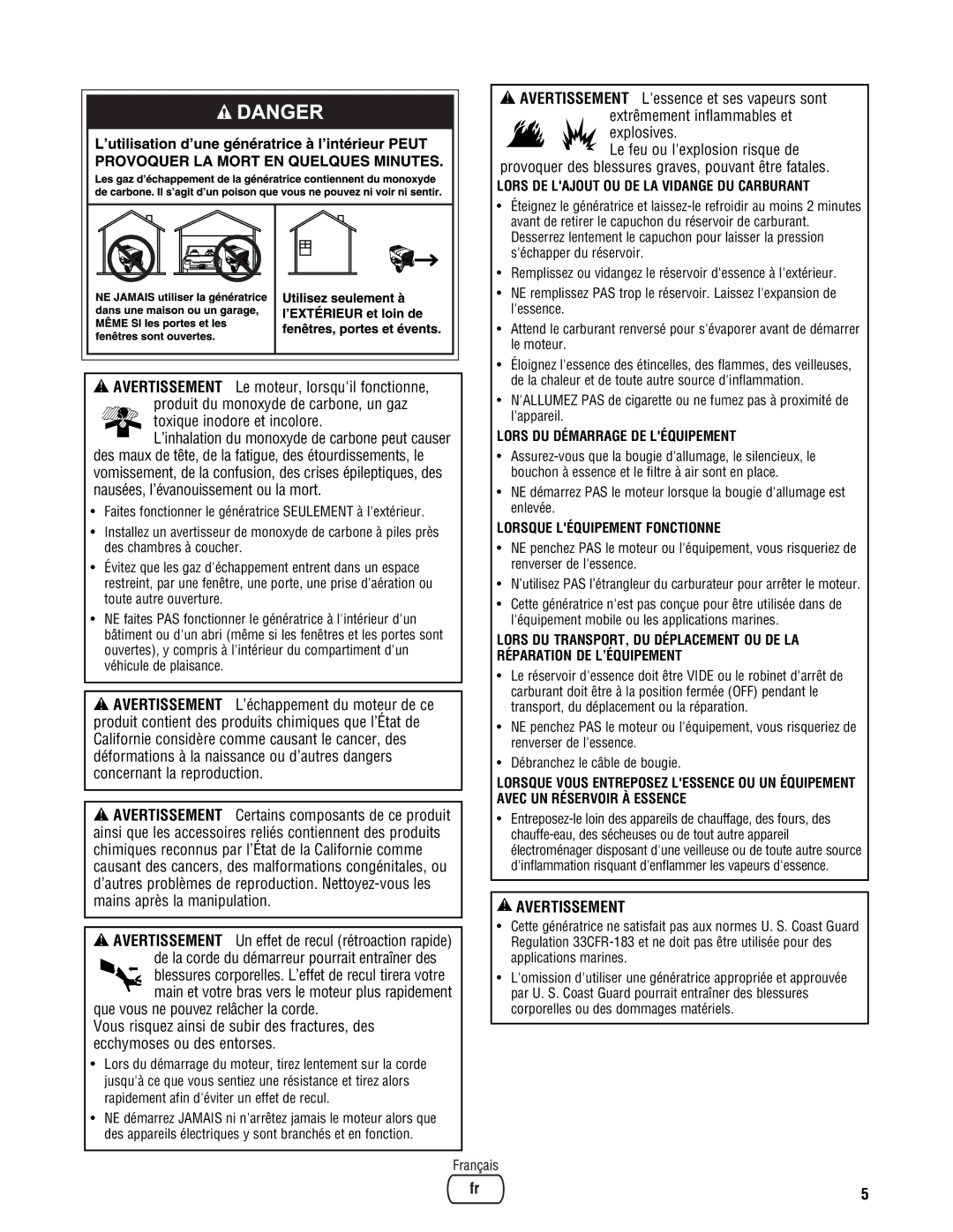 Briggs & Stratton PRO4000 manual Explosives, Lors DE Lajout OU DE LA Vidange DU Carburant, Lors DU Démarrage DE Léquipement 