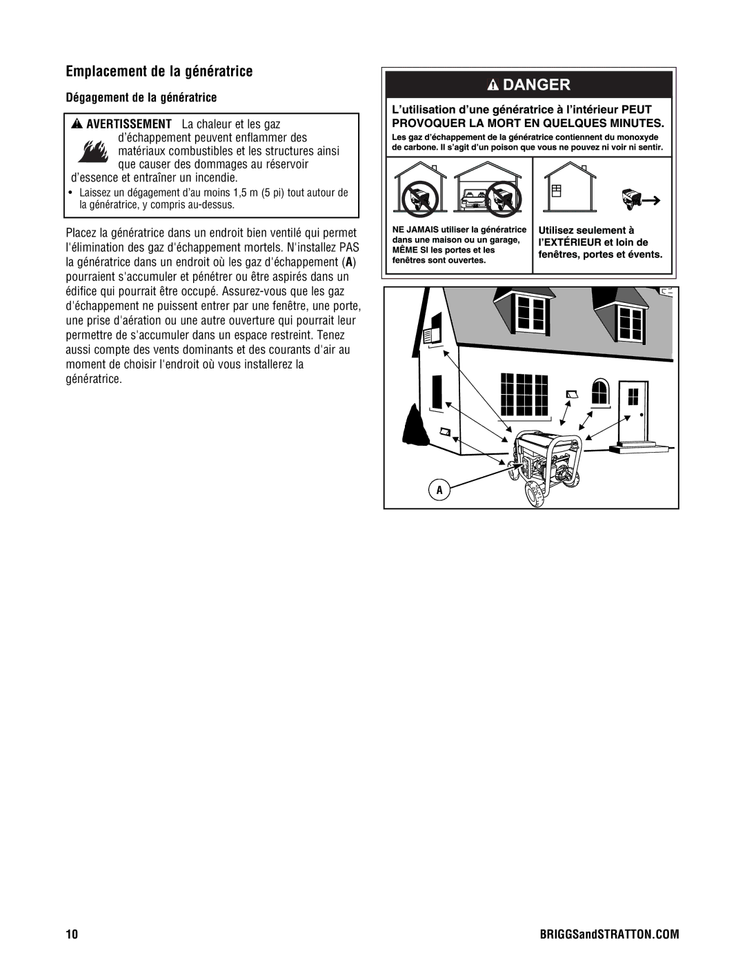 Briggs & Stratton PRO4000 Emplacement de la génératrice, Dégagement de la génératrice, ’essence et entraîner un incendie 