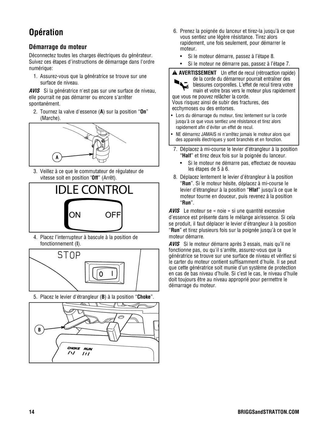 Briggs & Stratton PRO4000 manual Opération, Démarrage du moteur 