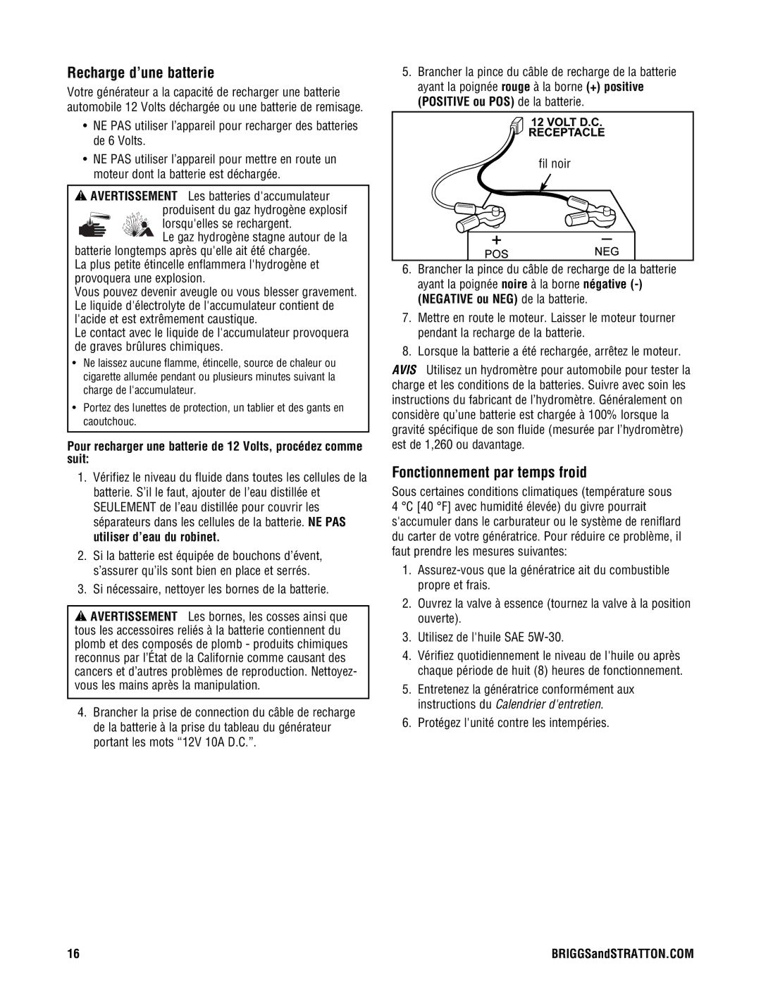 Briggs & Stratton PRO4000 Recharge d’une batterie, Fonctionnement par temps froid, Protégez lunité contre les intempéries 