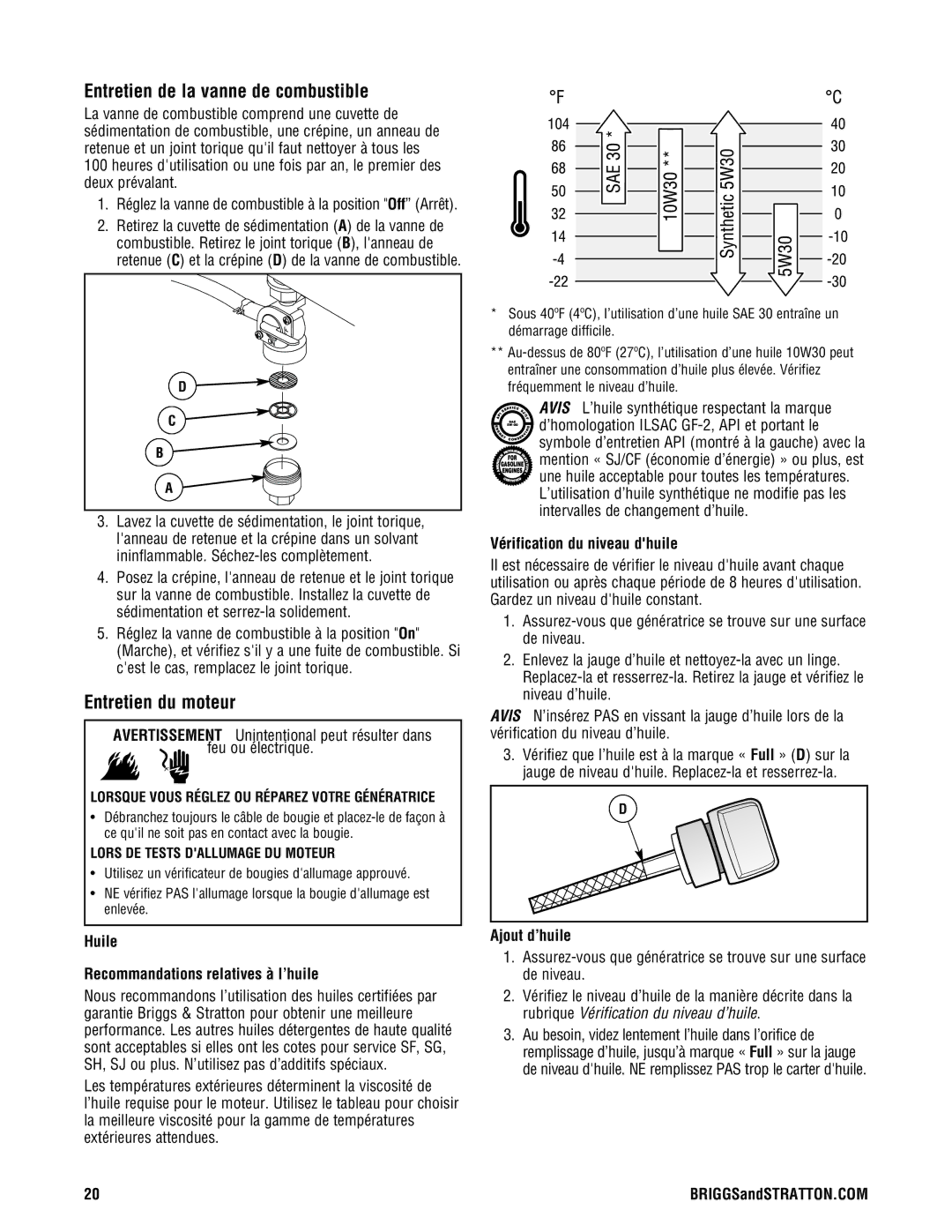 Briggs & Stratton PRO4000 manual Entretien de la vanne de combustible, Entretien du moteur, Vérification du niveau dhuile 