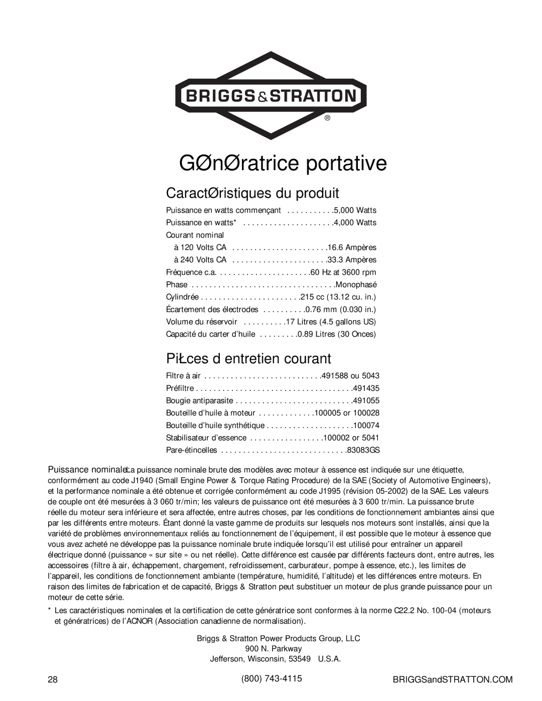 Briggs & Stratton PRO4000 manual Caractéristiques du produit, Pièces d’entretien courant 