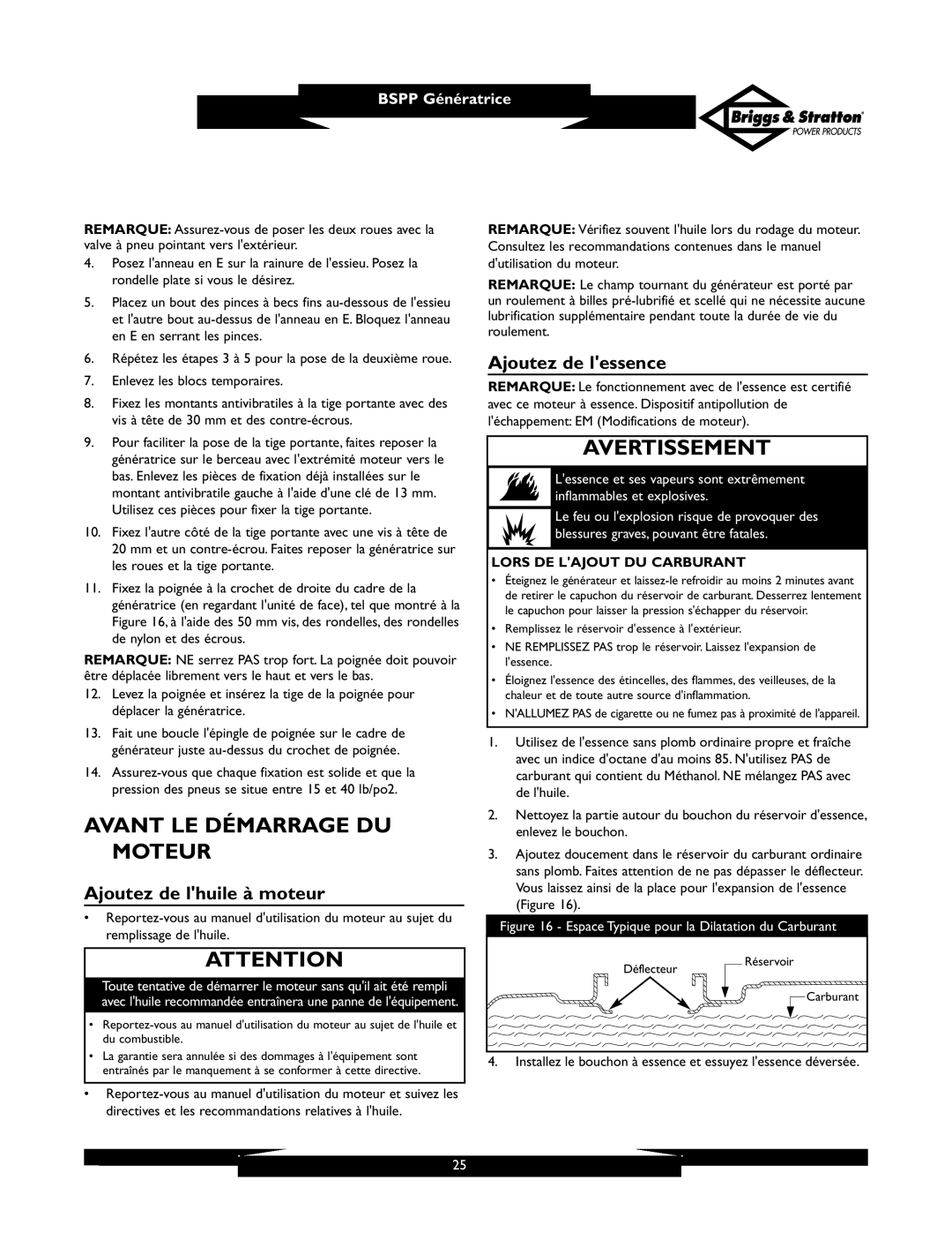 Briggs & Stratton PRO6500 owner manual Avant LE Démarrage DU Moteur, Ajoutez de lhuile à moteur, Ajoutez de lessence 