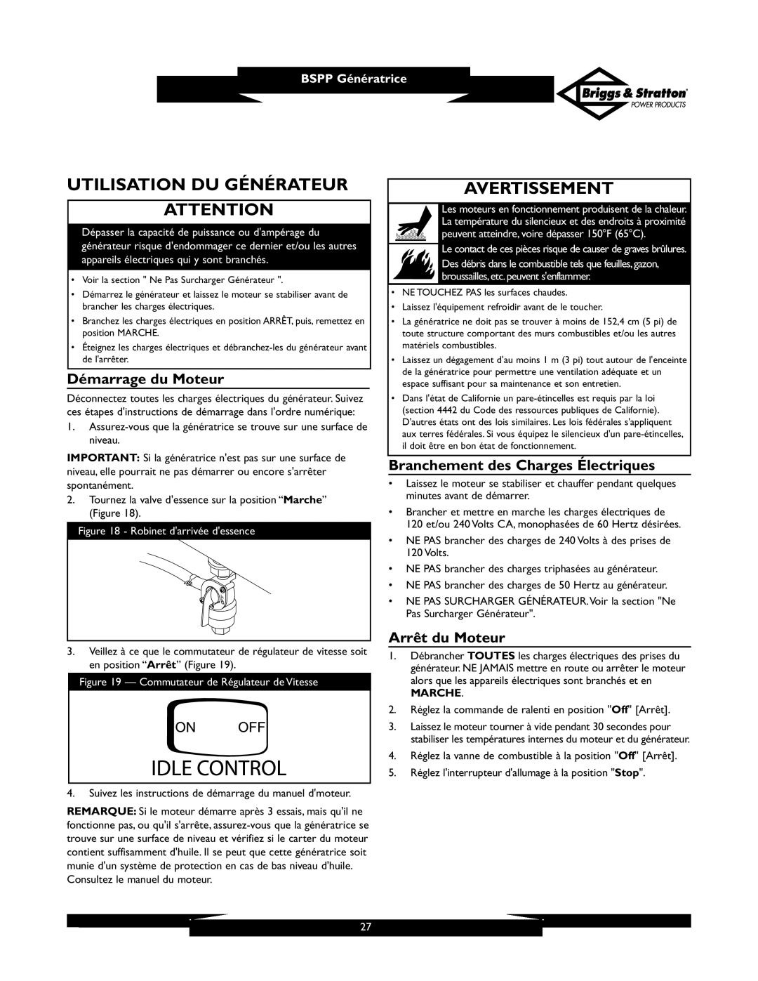 Briggs & Stratton PRO6500 Utilisation DU Générateur, Démarrage du Moteur, Branchement des Charges Électriques, Marche 