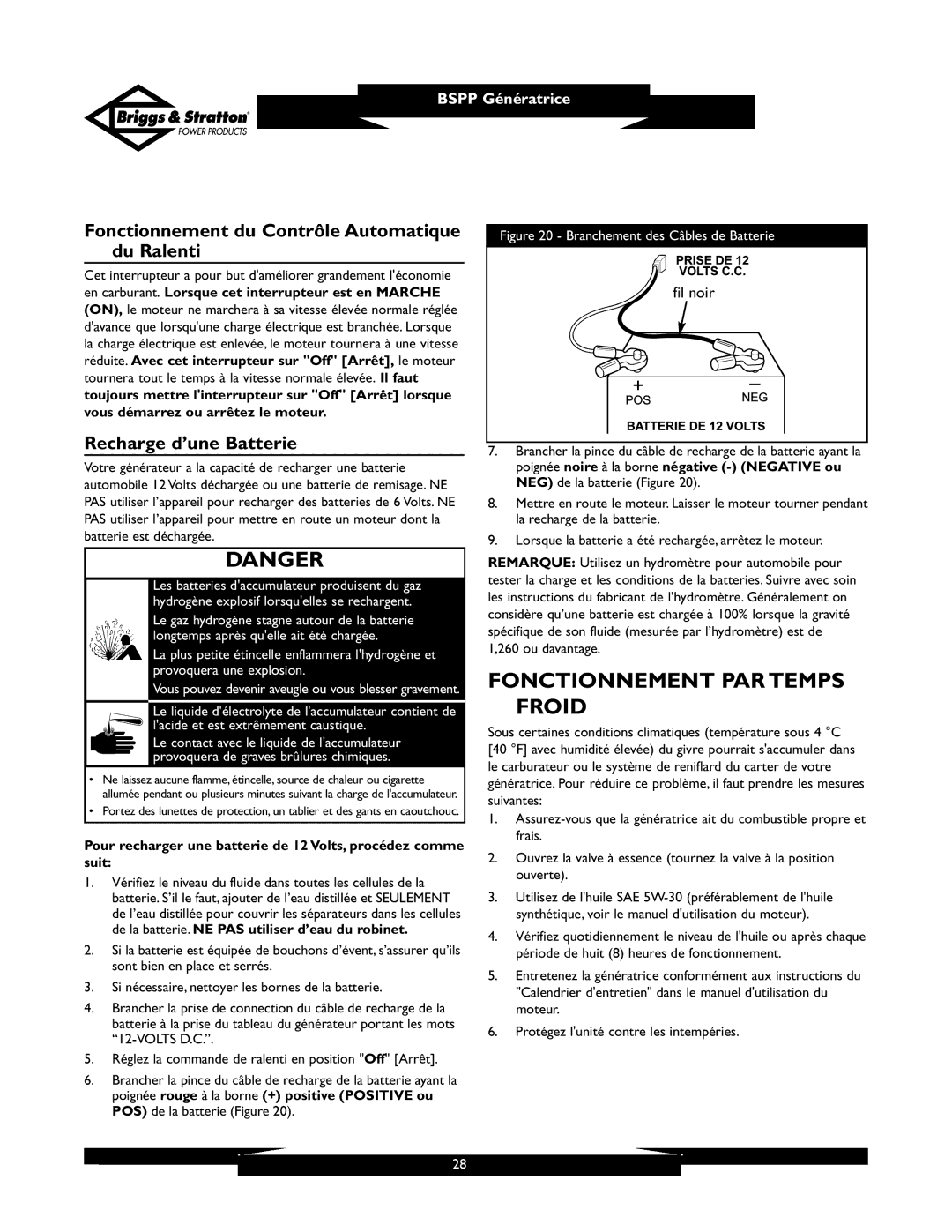 Briggs & Stratton PRO6500 owner manual Fonctionnement PAR Temps Froid, Fonctionnement du Contrôle Automatique du Ralenti 