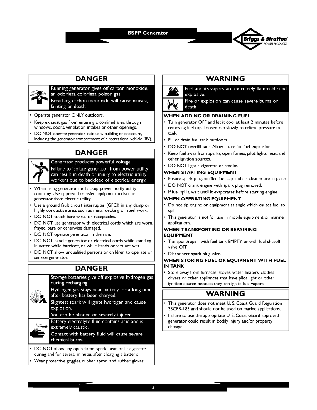 Briggs & Stratton PRO6500 owner manual When Adding or Draining Fuel, When Starting Equipment, When Operating Equipment 