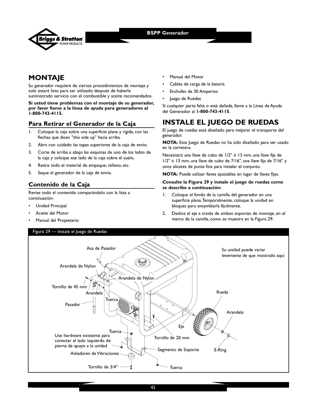 Briggs & Stratton PRO6500 Montaje, Instale EL Juego DE Ruedas, Para Retirar el Generador de la Caja, Contenido de la Caja 