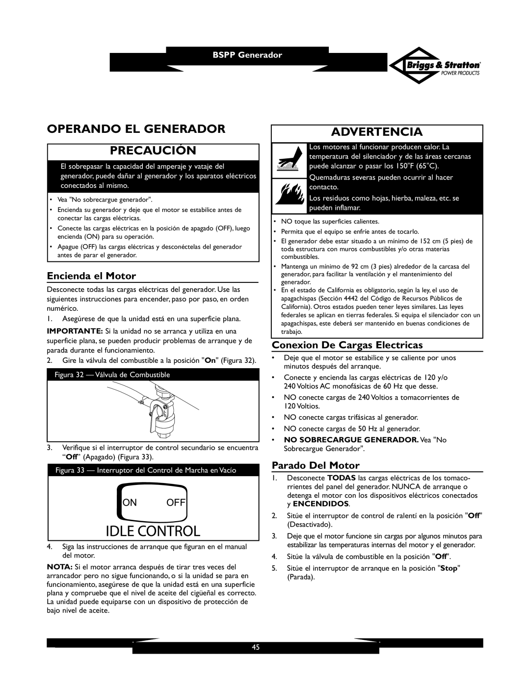 Briggs & Stratton PRO6500 owner manual Operando EL Generador Precaución, Encienda el Motor, Conexion De Cargas Electricas 