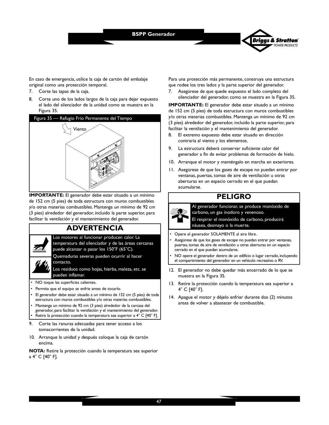 Briggs & Stratton PRO6500 owner manual Figura 35 Refugio Frío Permanente del Tiempo 