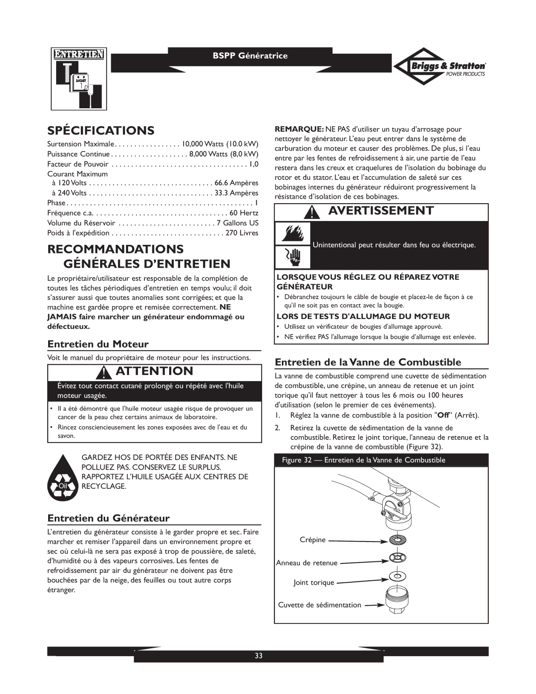 Briggs & Stratton PRO8000 01934 owner manual Spécifications, Recommandations Générales D’ENTRETIEN, Entretien du Moteur 