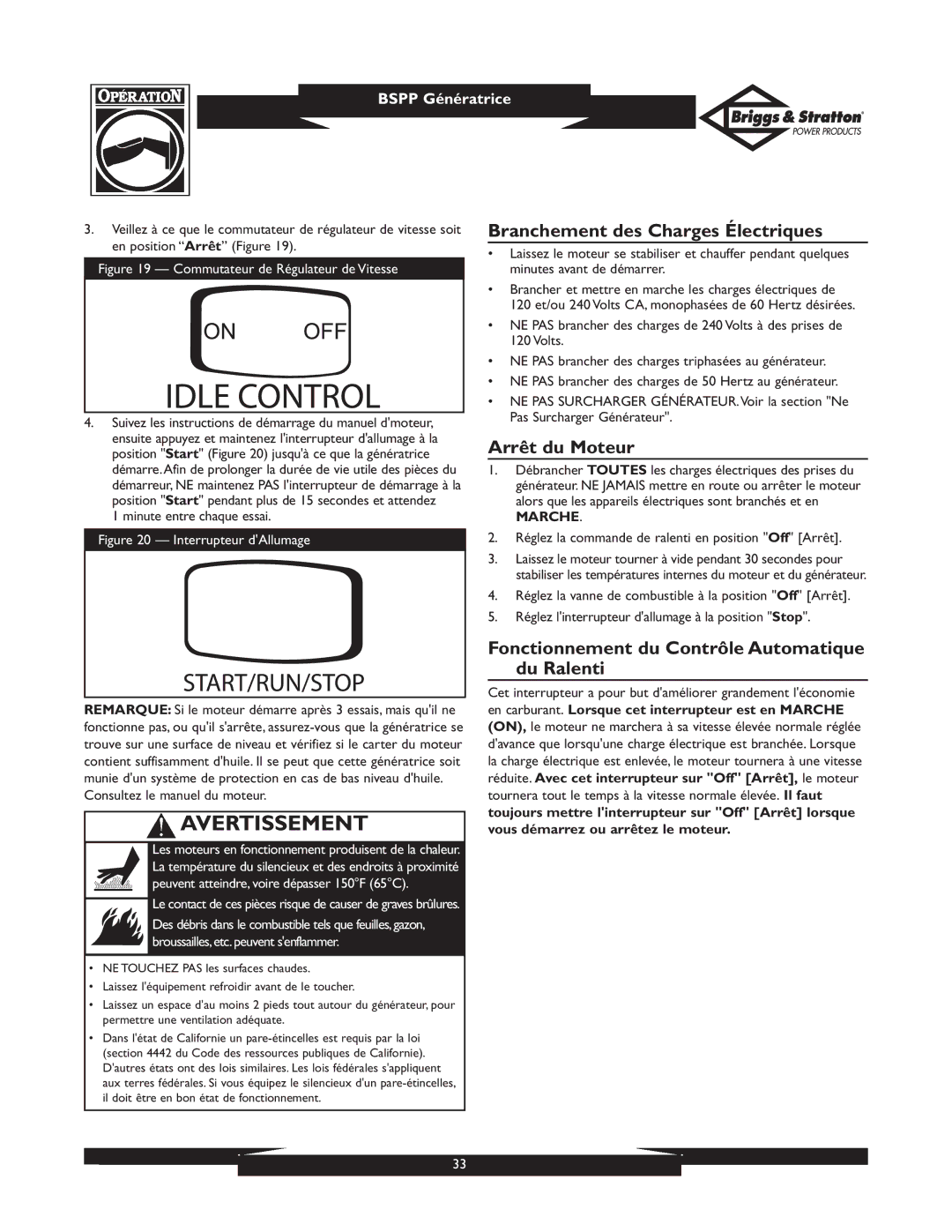 Briggs & Stratton PRO8000 owner manual Branchement des Charges Électriques, Arrêt du Moteur, Marche 