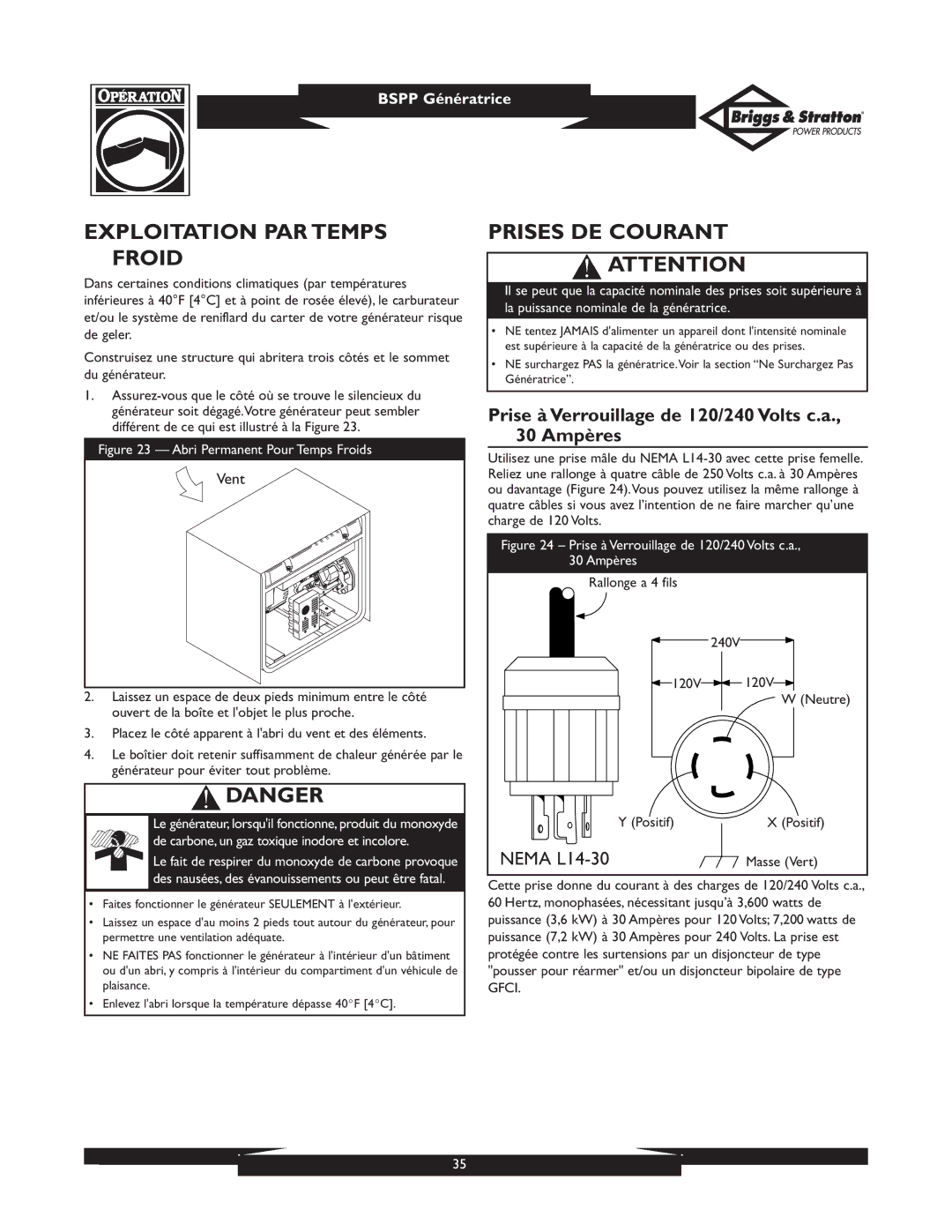 Briggs & Stratton PRO8000 owner manual Exploitation PAR Temps Froid, Prises DE Courant, Vent, 240V 120V Neutre Positif 