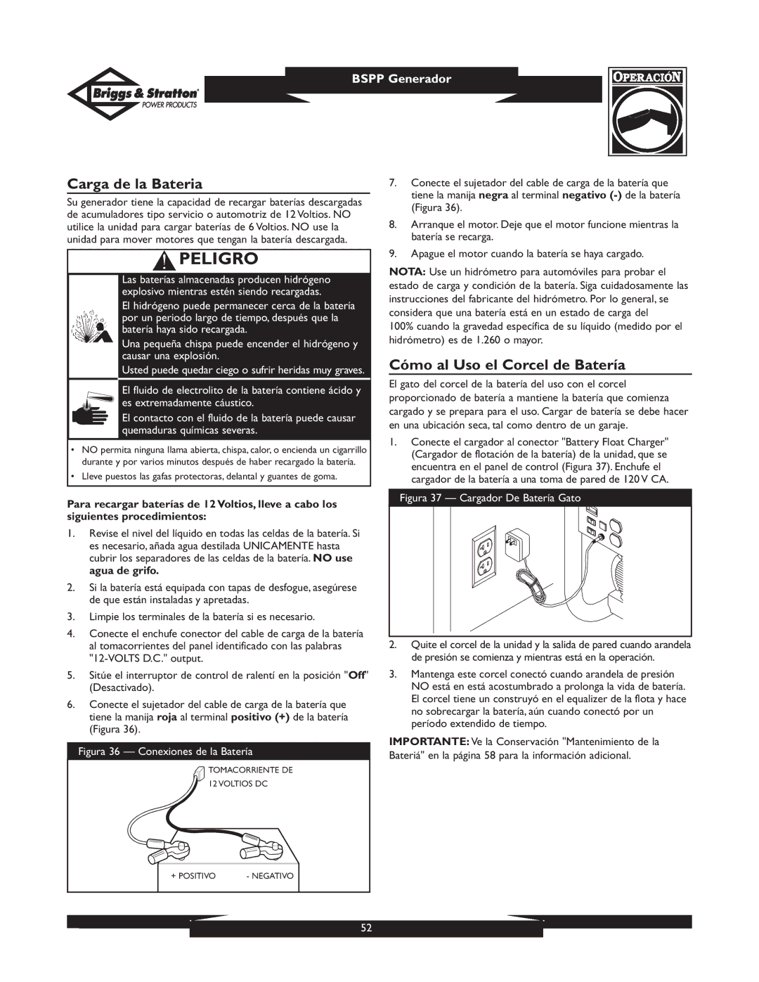 Briggs & Stratton PRO8000 owner manual Carga de la Bateria, Cómo al Uso el Corcel de Batería 